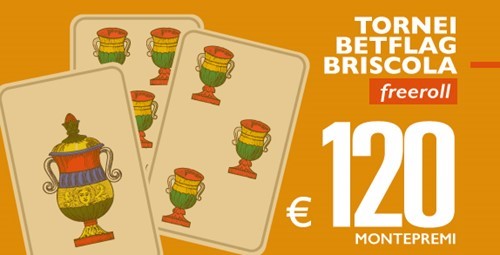 Scopri i tornei esclusivi Briscola freeroll di BetFlag con un montepremi di 120€