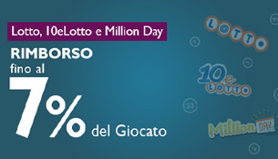 Rimborso Lotto, 10eLotto e MillionDay