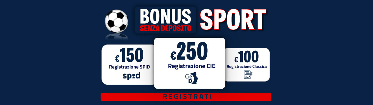 Bonus Registrazione Senza Deposito Sport | BetFlag Info