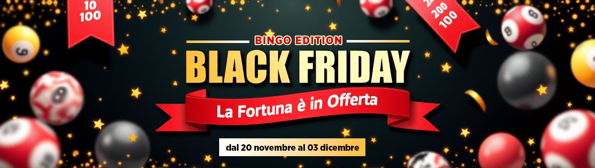 Approfitta degli sconti sulle cartelle, super ambo, doppia cinquina, bingo garantito, partite fast in sala Diamante e..  tantissimo altro in occasione del Black Friday!