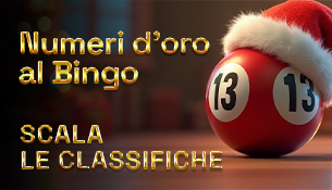 Numeri d'oro: scala le classifiche al Bingo!