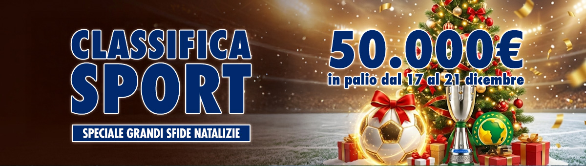 Una nuova sfida ti aspetta! Entra in gioco e scala la Classifica Sport Natalizia: in palio 50.000€ di montepremi!