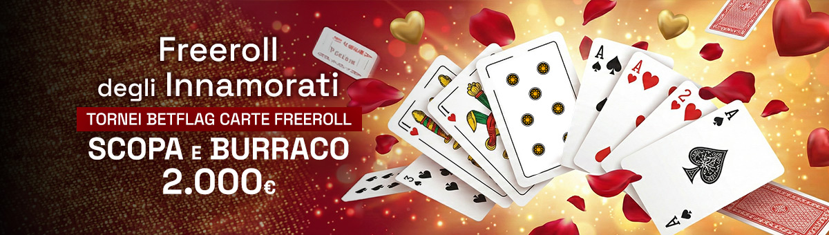 A San Valentino, innamorati dei torni di Scopa e Burraco dedicati all'amore! In palio 2.000€!