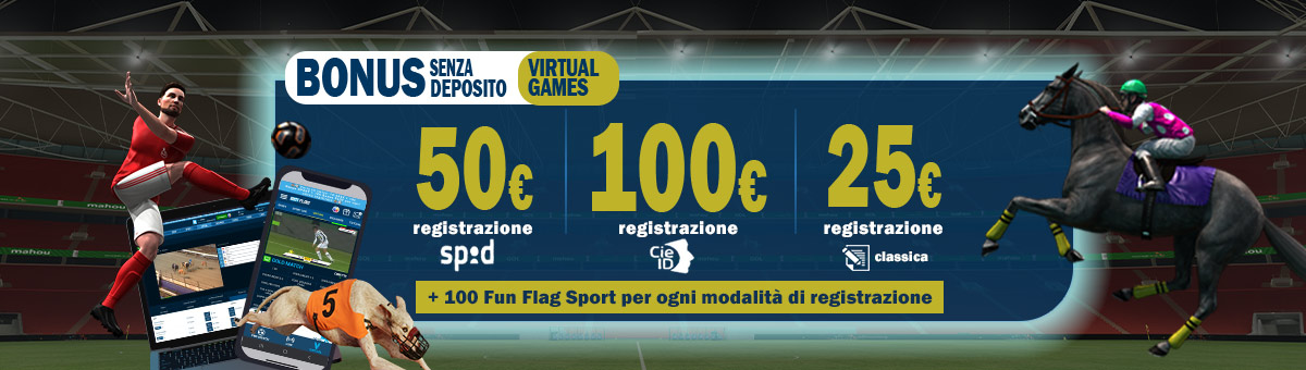 Registrati su BetFlag e ricevi 100€ di bonus senza deposito Virtual Games e 100 Fun Flag Sport! Cosa aspetti??