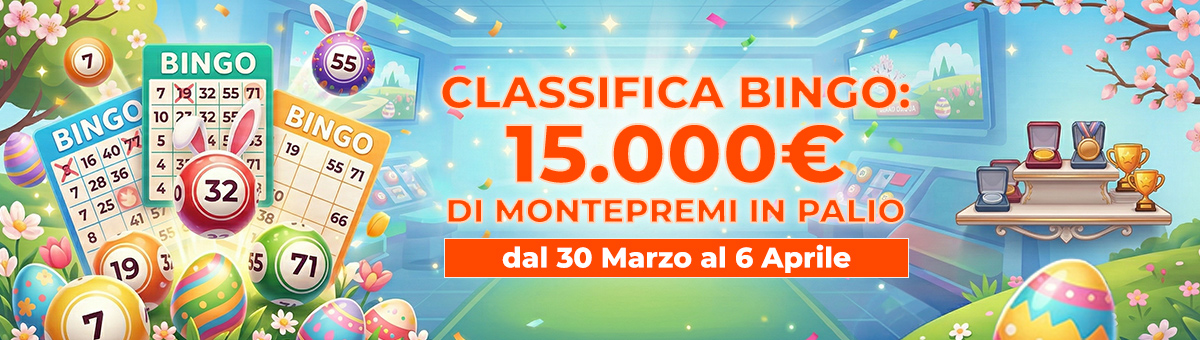 Bingo: scala le classifiche dedicate alla festa più dolce dell'anno! Per te 15.000€ di montepremi in palio!