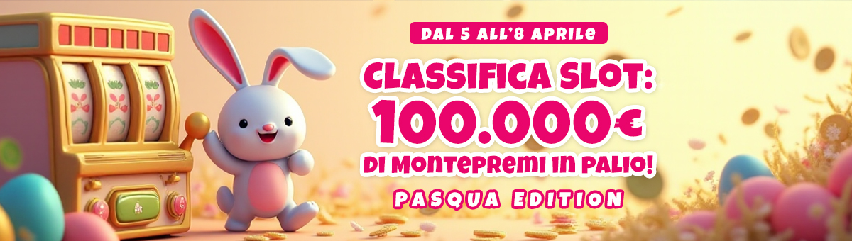 Con la Classifica Slot Pasqua Edition, ogni spin può trasformarsi in una sorpresa speciale: in palio 100.000€ di montepremi!