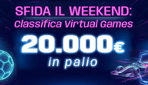 Classifica Virtual Games: 20.000€ in palio! 