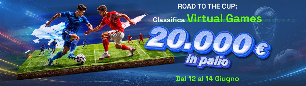 20.000€ di montepremi ti aspettano con la classifica Virtual Games! Gareggia per conquistare la vetta!