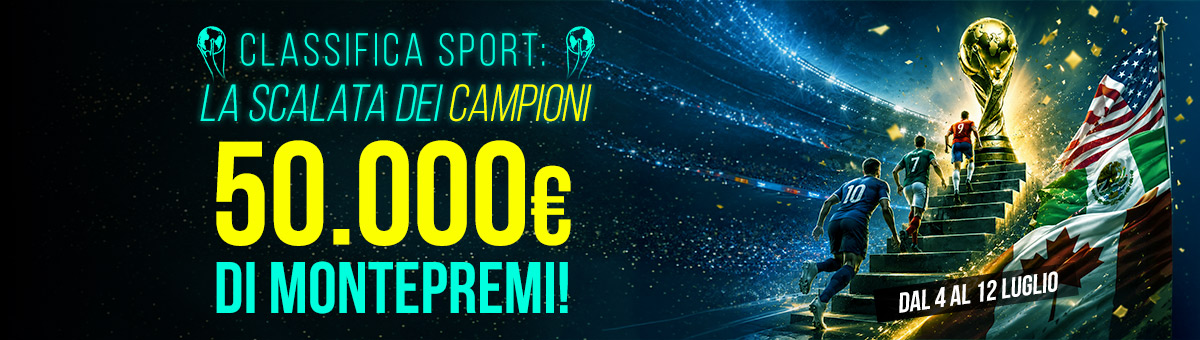 La corsa alla coppa del Mondo continua... Accumula punti e conquista il montepremi da 50.000€ in palio con la Classifica Sport!!