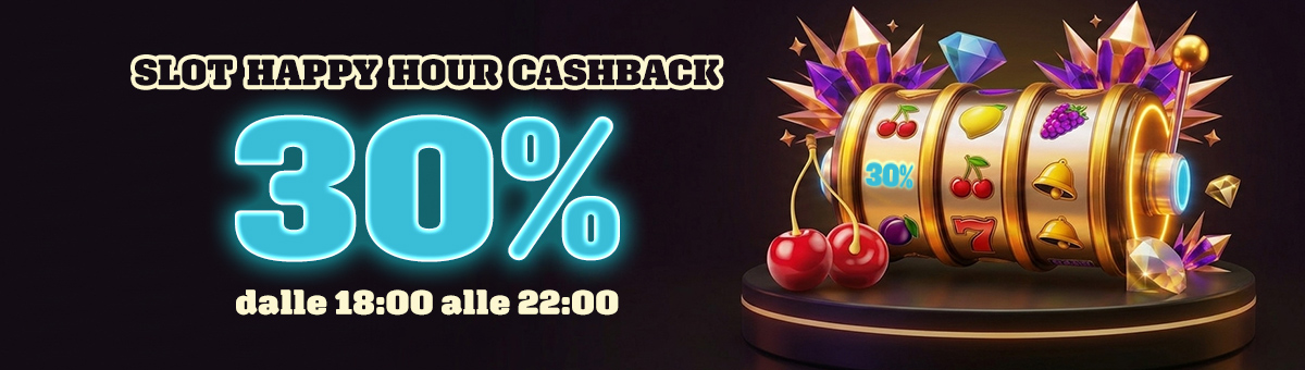 Gioca alle Slot con saldo reale dalle 18:00 alle 22:00 e ricevi un bonus pari al 30% delle tue giocate non vincenti!