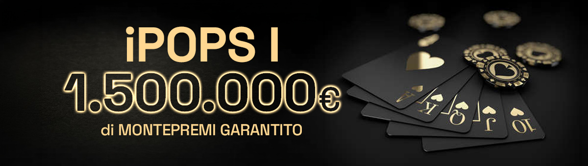 Il 6 settembre 2026 arriva il Torneo di Poker iPOPS I: in palio 1.500.000€ garantiti!