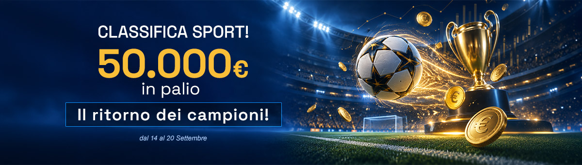 Punta alla vetta, gioca da protagonista. La classifica sport ti attende con un montepremi fino a 50.000€!!