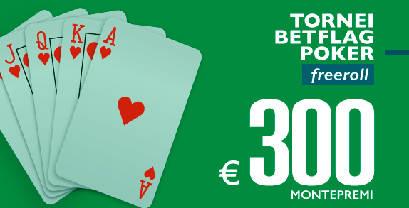 Scopri i tornei esclusivi Poker freeroll di BetFlag con un montepremi di 300€